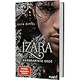 Izara 4: Verbrannte Erde: Prickelnde Mischung aus Action, Fantasy & Liebe (4)
