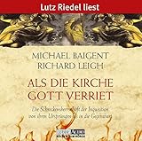 Cover zum Buch Als die Kirche Gott verriet: Die Schr...