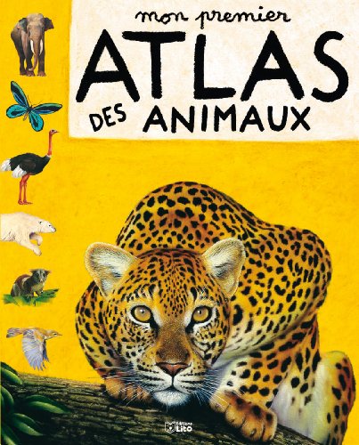 couverture de : Mon premier atlas des animaux
