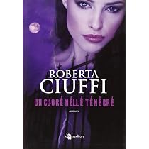 Amazon.it: Un cuore nelle tenebre - Ciuffi, Roberta - Libri