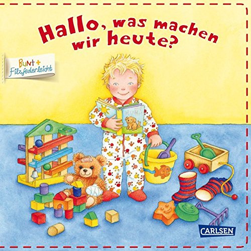 Download BUNT + Filzfederleicht®: Hallo, was machen wir heute? Download BUNT + Filzfederleicht®: Hallo, was machen wir heute?