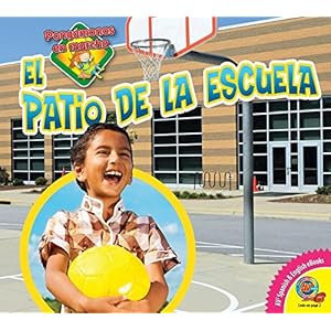 El Patio de La Escuela (Pongámonos En Marcha / Let's Get Active)