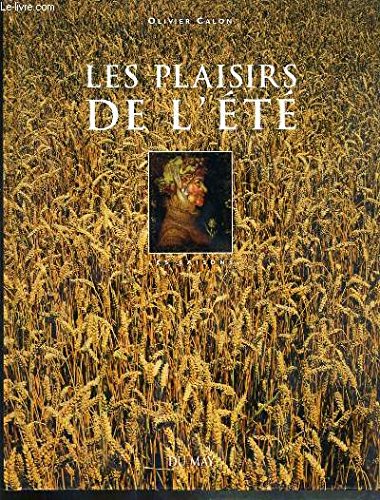 couverture de : Les Plaisirs de l'&eacute;t&eacute;