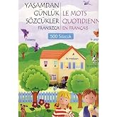 YAŞAMDAN G&Uuml;NL&Uuml;K S&Ouml;ZC&Uuml;KLER FRANSIZCA