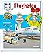 WAS IST WAS Junior Band 11. Flughafen: Wann sind Flugzeuge startklar? Wie wird man Pilot? by 