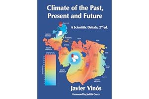 Climate of the Past, Present and Future: A Scientific Debate, 2nd ed.