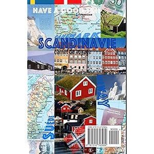 Scandinavie. Carnet de Voyage: Norvège. Suède. Danemark. Agenda de Voyage Livre en Ligne Scandinavie. Carnet de Voyage: Norvège. Suède. Danemark. Agenda de Voyage Livre en Ligne - Telecharger Ebook