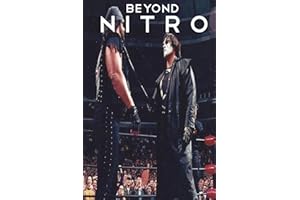 BEYOND NITRO: Untold Stories from the WCW era (NITRO Book Collection, Band 2)