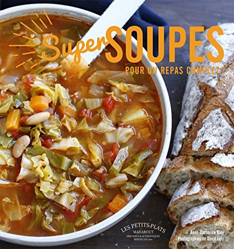 Download Super soupes: Pour un repas complet Download Super soupes: Pour un repas complet