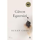 G&uuml;ven Egzersizi