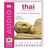 Visuelles Wörterbuch Thai Deutsch: Mit Audio-App - jedes Wort gesprochen