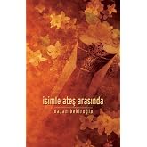İsimle Ateş Arasında