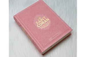 Le Saint Coran en langue arabe + Transcription phonétique et Traduction des sens en français - Edition de luxe (Couverture en