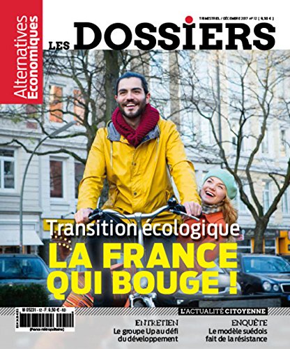 Les Dossiers d'Alternatives Economiques - numéro 12 Transition écologique La France qui bouge ! (12) en ligne