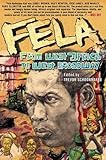 Fela: From West Africa to West Broadway (Fela Project.) by 