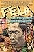 Fela: From West Africa to West Broadway (Fela Project.) by 