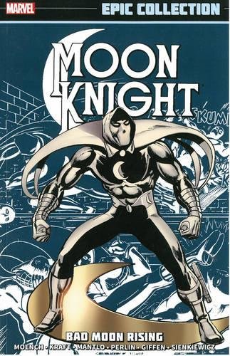 Télécharger Moon Knight Epic Collection: Bad Moon Rising PDF Ebook En Ligne