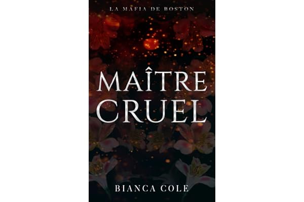 Maître Cruel: Une romance sombre mafia mariage arrangé