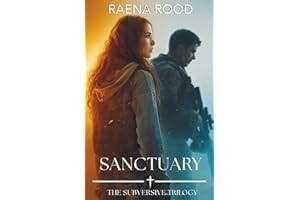 Sanctuary: Subversive Trilogy, Book 2