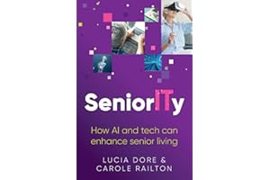 SeniorITy: How AI and tech can enhance senior living