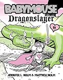 Cover zum Buch Babymouse #11. Dragonslayer