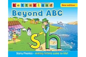 Beyond ABC: Story Phonics - Making Letters Come to Life! (Letterland): 1