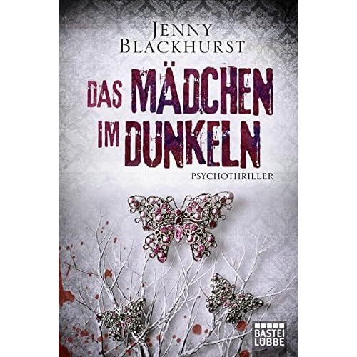 Das Mädchen im Dunkeln: Psychothriller