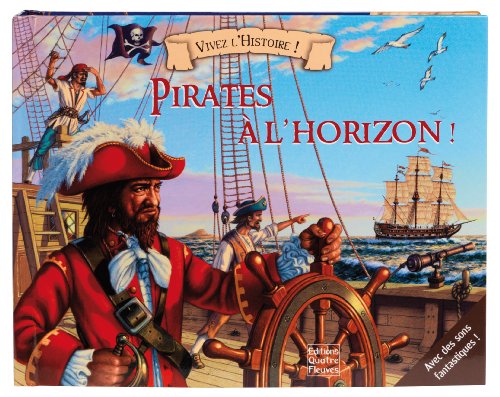 couverture de : Pirates &agrave; l'horizon !