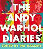 The Andy Warhol Diaries by Andy Warhol, Pat Hackett