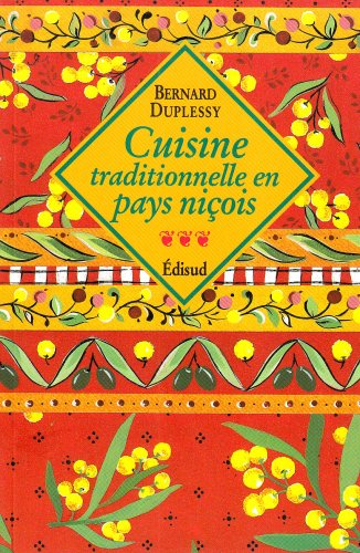 Download Cuisine traditionnelle en pays niçois Download Cuisine traditionnelle en pays niçois