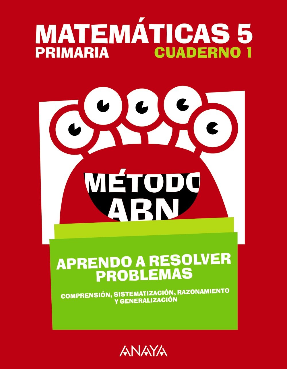 Matemáticas 5. Método ABN. Aprendo a resolver problemas 1