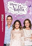Violetta 15 - Vive les mariés !