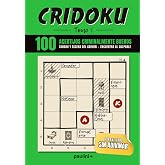 CRIDOKU - Tomo I: Gran Libro de Pasatiempos de L&oacute;gica para Adultos: 100 casos en diez escenarios: resu&eacute;lvelos sobre el plano,