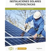 Instalaciones solares fotovoltaicas (MARCOMBO FORMACI&Oacute;N)