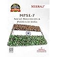 NEERAJ MPSE-7 Social Movements And Politics In India - English Medium,for MA- IGNOU - Chapter Wise Help Book / Guide including Many Solved Sample Papers and Important Exam Notes– Published by Neeraj Publications