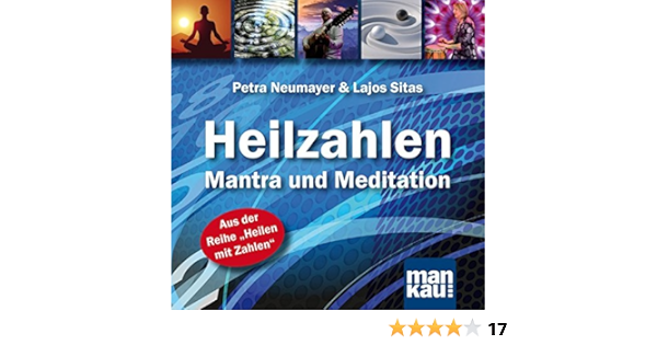 Heilzahlen Mantra Und Meditation San San Heilzahlenmantra Und Meditation Einweihung In Die Neun Hallen Der Erkenntnis Amazon De Neumayer Petra Sitas Lajos Bucher
