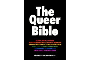 The Queer Bible: A beautiful essay collection on queer trailblazers through history, including words from Elton John, Munroe Bergdorf, Graham Norton, Paris Lees, and more