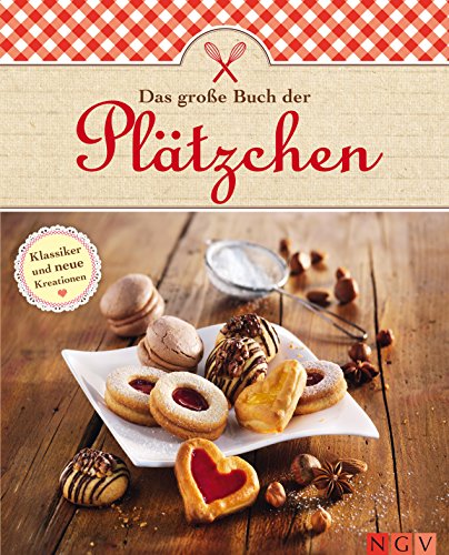 Download Das große Buch der Plätzchen: Kekse und Plätzchen für Weihnachten backen: Beliebte Klassiker und neue Kreationen aus der Weihnachtsbäckerei (Das große Backbuch) Download Das große Buch der Plätzchen: Kekse und Plätzchen für Weihnachten backen: Beliebte Klassiker und neue Kreationen aus der Weihnachtsbäckerei (Das große Backbuch)