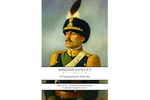 Amedeo Guillet: Il Comandante Diavolo