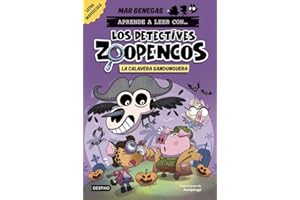 Aprende a leer con... Los Detectives Zoopencos 8. La Calavera Sandunguera: En letra MAYÚSCULA para aprender a leer (libros para niños a partir de 5 ... historia (Aprende a leer con mayúsculas)