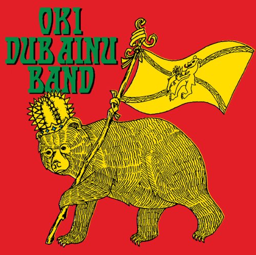 Preisvergleich Produktbild Oki Dub Ainu Band