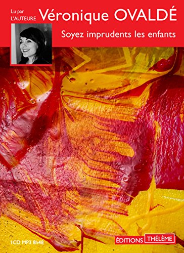 couverture de : Soyez imprudents les enfants