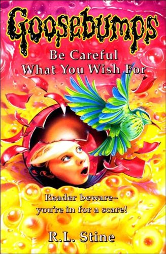Be Careful What You Wish for: No. 13 (Goosebumps): Amazon.co.uk: Stine ...