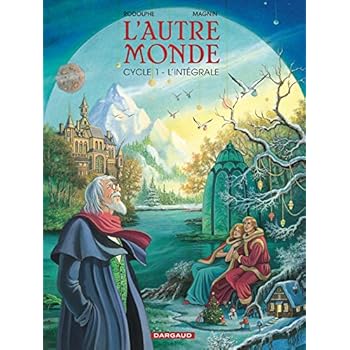 L'autre monde : intégrale cycle 1