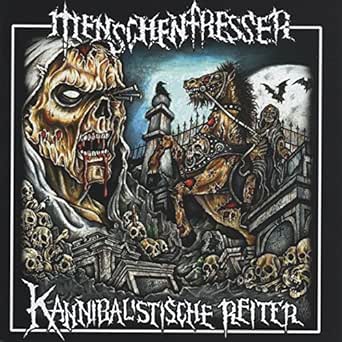 Kannibalistische Reiter Von Menschenfresser Bei Amazon Music Amazon De