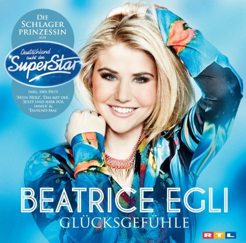 Preisvergleich Produktbild Glucksgefuhle By Beatrice Egli (2013-05-16)