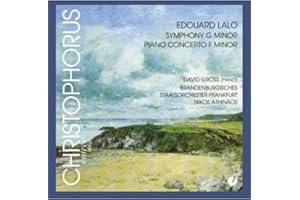 Lalo: Symphony in G Minor / Piano Concerto in F Minor / Scherzo / Romance-Serenade