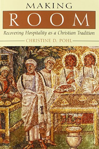 Making Room: Recovering Hospitality as a Christian Tradition (English Edition) livre