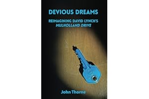 Devious Dreams: Reimagining David Lynch's Mulholland Drive