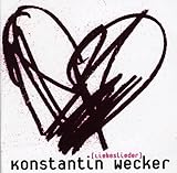 Liebeslieder - Konstantin Wecker